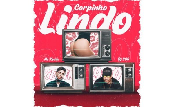 DJ 900 lança “Corpinho Lindo” com MC Kevin: single chega às plataformas dia 6 de fevereiro pela Warner Music