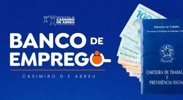 Casimiro de Abreu abre 145 vagas de emprego para moradores do município e Barra de São João