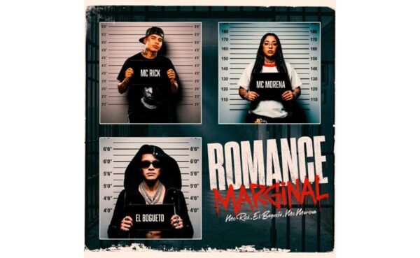 MC Rick, MC Morena e El Bogueto lançam “Romance Marginal”
